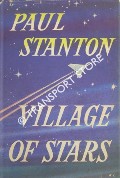 Book cover of Village of Stars by STANTON, Paul